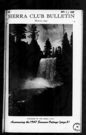 Sierra Club Bulletin 1947 Vol 32 No 3 March thumbnail